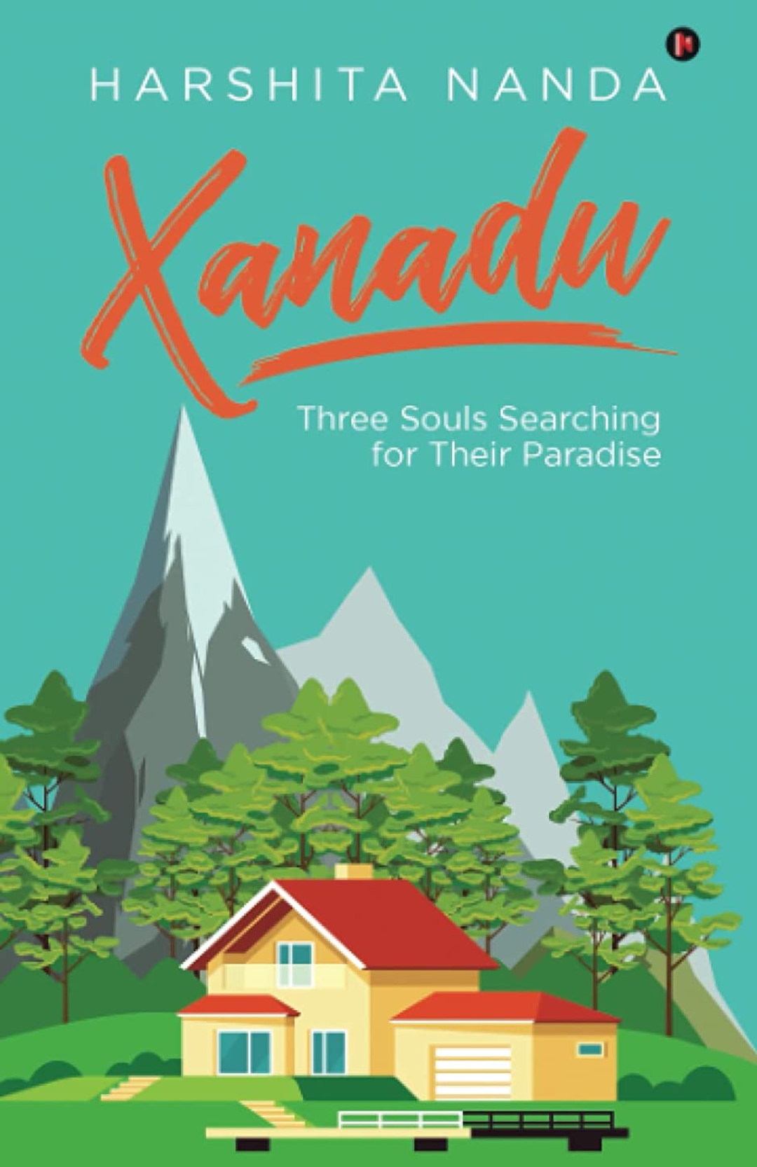 Xanadu – Three Souls Searching for their Paradise, by Harshita Nanda