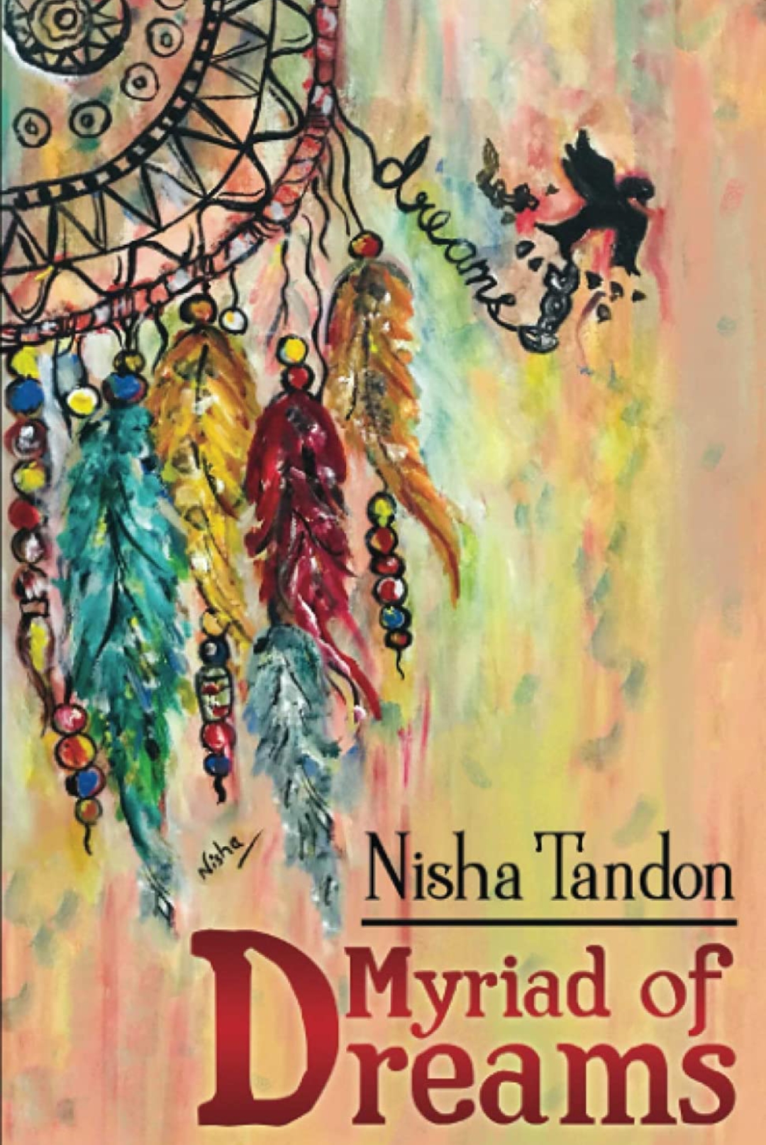 Myriad of Dreams by Nisha Tandon
